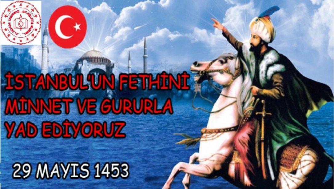 İLÇE MİLLİ EĞİTİM MÜDÜRÜ MEHMET BOZDAĞ'IN 29 MAYIS İSTANBUL'UN FETHİ MESAJI